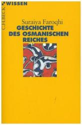 Geschichte des Osmanischen Reiches