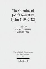 The Opening of John's Narrative (John 1:19-2:22)