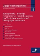 Standpunkte - Beiträge renommierter Persönlichkeiten der Versicherungswirtschaft in Leipziger Seminaren