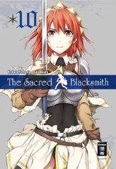 The Sacred Blacksmith. Bd.10