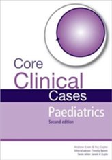  Core Clinical Cases in Paediatrics