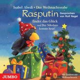 Der Weihnachtsrabe Rasputin findet das Glück / Der Nikolaus kommt heut!, 1 Audio-CD