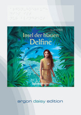 Insel der blauen Delfine, 1 MP3-CD (DAISY Edition)