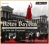Rotes Bayern - Es lebe der Freistaat, 2 Audio-CDs