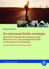 Die Lebenswelt Straße verteidigen