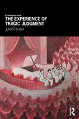 The Experience of Tragic Judgment