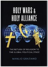 Holy Wars or Holy Alliances