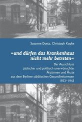 und dürfen das Krankenhaus nicht mehr betreten