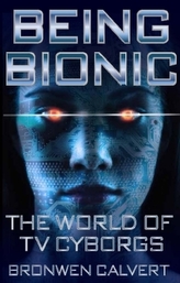 Being Bionic