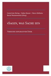 Sagen, was Sache ist