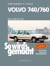 Volvo 740 & 760 (1982 bis 1991)