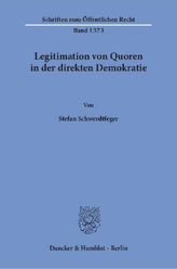 Legitimation von Quoren in der direkten Demokratie.