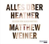 Alles über Heather, 3 Audio-CDs