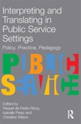  Interpreting and Translating in Public Service Settings