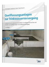 Quellfassungsanlagen zur Trinkwasserversorgung