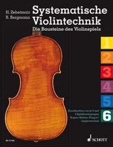 Systematische Violintechnik. Bd.6