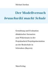 Der Modellversuch brauchwiki macht Schule
