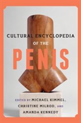  Cultural Encyclopedia of the Penis