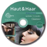 Haut & Haar Arbeitsbuch Lernfelder 1-5 interaktiv, CD-ROM (Klassenlizenz)