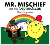 Mr. Mischief and the Leprachaun