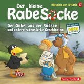 Der kleine Rabe Socke - Der Onkel aus der Südsee und andere rabenstarke Geschichten, 1 Audio-CD