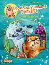 Professor Plumbums Bleistift: Zwischen Fischen!