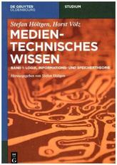 Medientechnisches Wissen. Bd.1