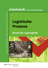 Logistische Prozesse: Arbeitsheft