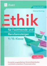 Ethik für Fachfremde und Berufseinsteiger 9-10