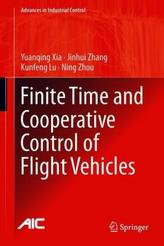 Finite Time and Cooperative Control of Flight Vehicles