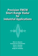  Precision Systems of CW FM Short-Range Radar for Industrial Applications