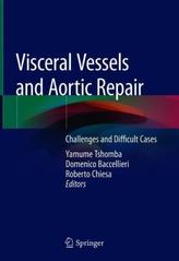 Visceral Vessels and Aortic Repair