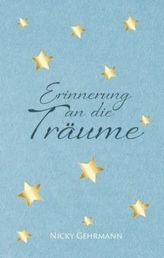 Erinnerung an die Träume