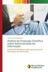 Análise da Produção Científica sobre Administração da Informação