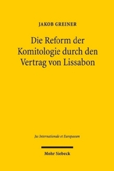 Die Reform der Komitologie durch den Vertrag von Lissabon