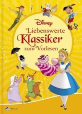 Disney Klassiker - Liebenswerte Klassiker zum Vorlesen