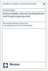 Online-Inhalte, Internet-Suchmaschinen und Vergütungsansprüche