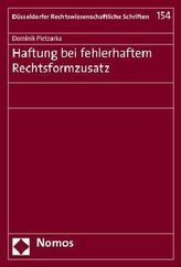 Haftung bei fehlerhaftem Rechtsformzusatz