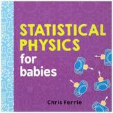 Statistical Physics for Babies