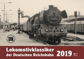 Lokomotivklassiker der Deutschen Reichsbahn 2019