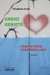 Grenzgebiete - Liebe in einem zerrissenem Land