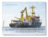 Im Dienst für Schifffahrt und Meer