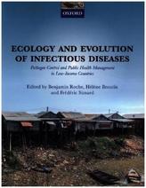 Ecology and Evolution of Infectious Diseases