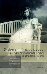 Gedenkbuch für die Münchner Opfer der nationalsozialistischen Euthanasie-Morde