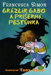 Grázlik Gabo a príšerná pestúnka