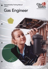  Level 3 Gas Engineer: Apprenticeship Training Manual