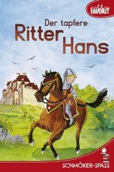 Der tapfere Ritter Hans