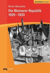 Die Weimarer Republik 1929-1933
