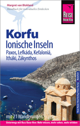 Reise Know-How Reiseführer Korfu, Ionische Inseln (mit 21 Wanderungen) Paxos, Lefkáda, Kefaloniá, Itháki, Zákynthos