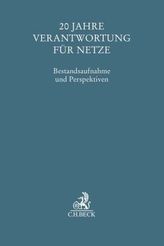 20 Jahre Verantwortung für Netze